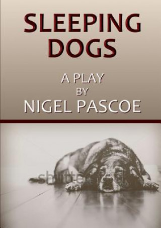 Książka Sleeping Dogs Nigel Pascoe