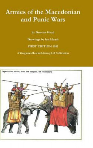 Kniha Armies of the Macedonian and Punic Wars Duncan Head
