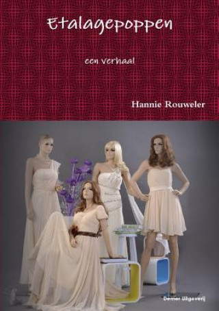 Buch Etalagepoppen Hannie Rouweler