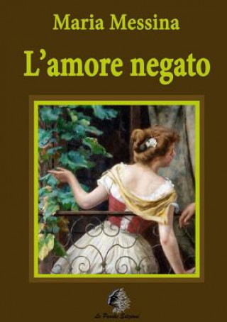Buch L'Amore Negato Maria Messina
