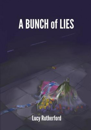 Buch Bunch of Lies Lucy Rutherford