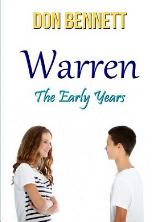 Könyv Warren: the Early Years Don Bennett