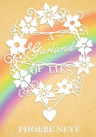 Livre Garland of Lies Phoebe Neve