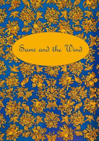 Kniha Sami and the Wind No-name