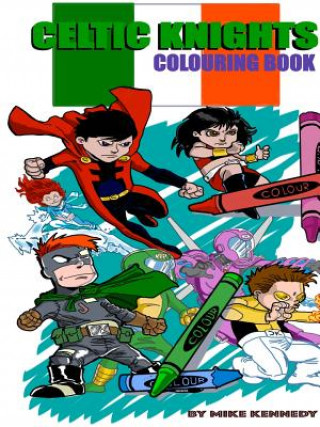 Книга Celtic Knights Colouring Book Mike Kennedy