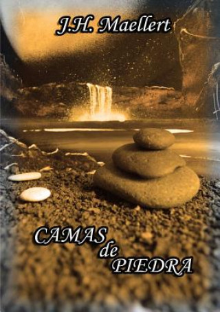 Knjiga Camas De Piedra J.H.MAELLERT