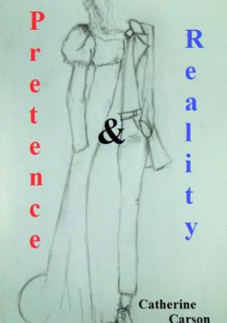 Книга Pretence & Reality Catherine Carson