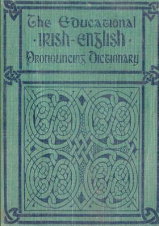 Carte Educational Irish-English Pronouncing Dictionary David R Smith