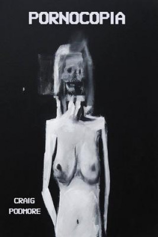 Boek Pornocopia Craig Podmore