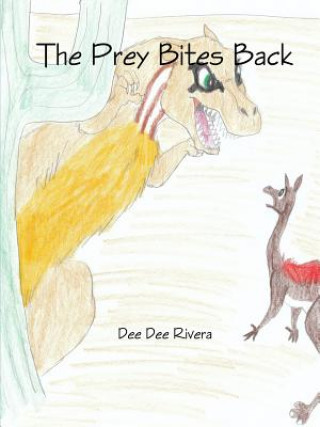 Carte Prey Bites Back Dee Dee Rivera