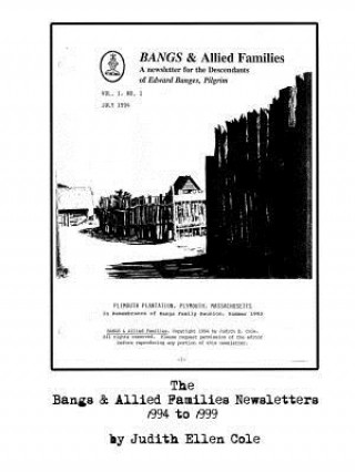 Kniha Bangs and Allied Families Newsletters Judith Cole