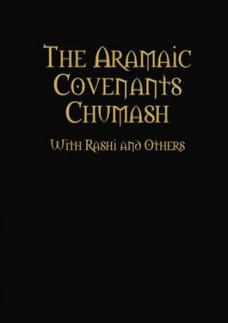 Boek Aramaic Covenants Chumash Rav Yaakov Bar Yosef