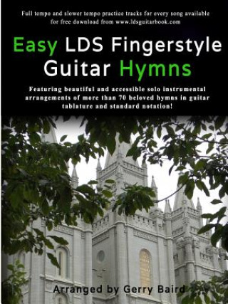 Könyv Easy LDS Fingerstyle Guitar Hymns Gerry Baird