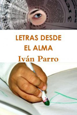 Livre Letras Desde El Alma Ivan Parro