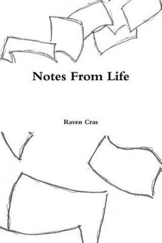 Książka Notes from Life Raven Cras