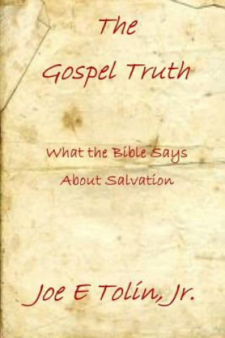 Könyv Gospel Truth Tolin