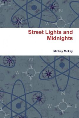 Livre Street Lights and Midnights Mickey Mckay