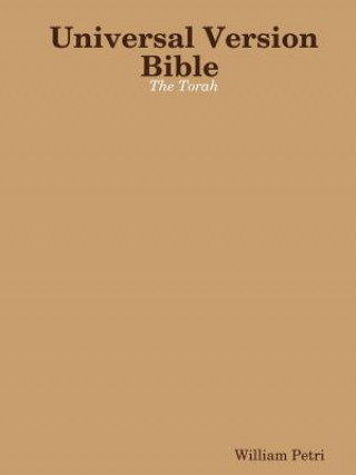 Kniha Universal Version Bible the Torah Petri