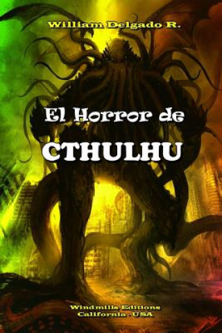 Kniha Horror De Cthulhu William Delgado R.