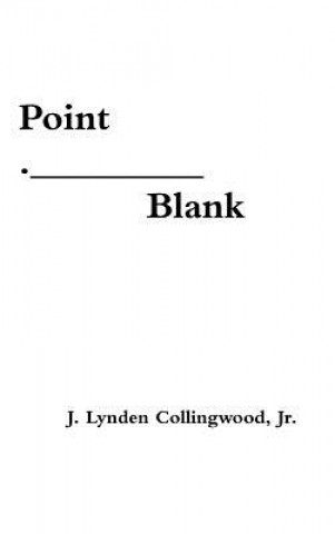 Könyv Point Blank Collingwood