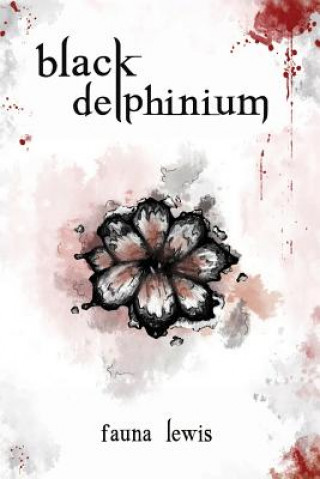 Knjiga Black Delphinium Fauna Lewis