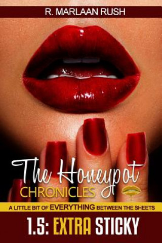 Kniha Honeypot Chronicles 1.5 Extra Sticky R. Marlaan Rush