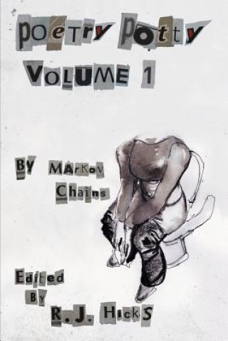 Kniha Poetry Potty - Volume 1 R.J. Hicks