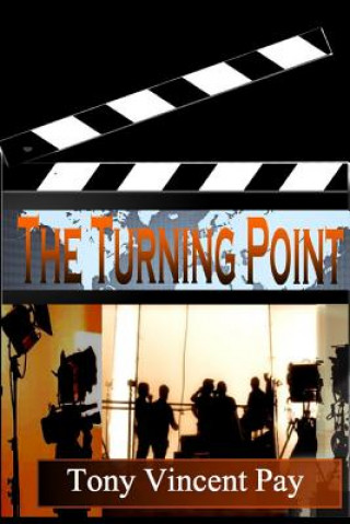 Knjiga Turning Point Tony V. Pay