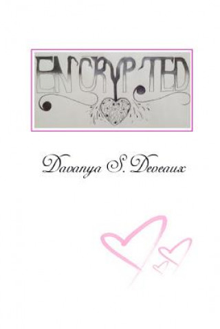 Knjiga Encrypted Davanya S. Deveaux