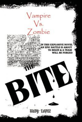 Boek Vampire vs. Zombie : the Bite Rudy Lopez