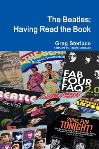 Kniha Beatles: Having Read the Book Greg Sterlace