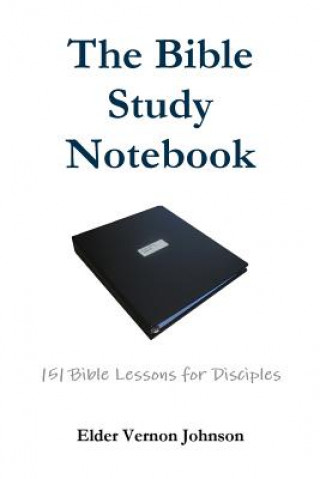 Knjiga Bible Study Notebook Vernon Johnson