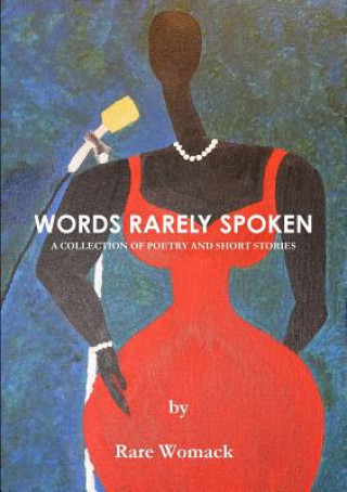 Carte Words Rarely Spoken Rare Womack