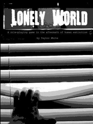Könyv Lonely World Taylor White
