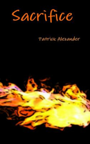 Книга Sacrifice Patrick Alexander