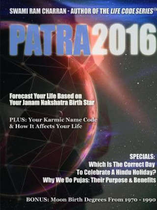 Buch Patra 2016 (Hindu Astrological Calendar & More) Swami Ram Charran