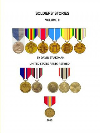 Livre Soldiers' Stories Volume II David Stutzman