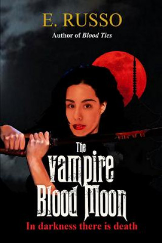 Könyv Vampire Blood Moon Ed Russo