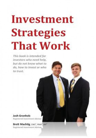 Kniha Investment Strategies That Work Josh Gronholz