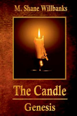 Livre Candle - Genesis M. Shane Willbanks