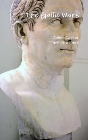 Kniha Gallic Wars Julius Caesar