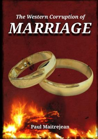 Kniha Western Corruption of Marriage Paul Maitrejean
