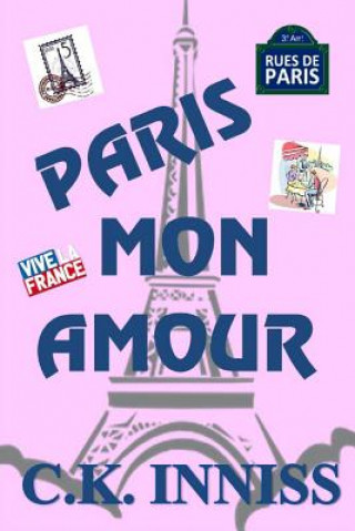 Книга Paris Mon Amour Cynthia Inniss