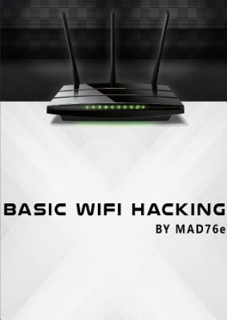 Kniha Basic Wifi-Hacking Sven-Erik Zetterstrom