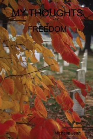 Buch My Thoughts - Freedom Michelle Jean