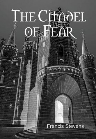 Libro Citadel of Fear Francis Stevens