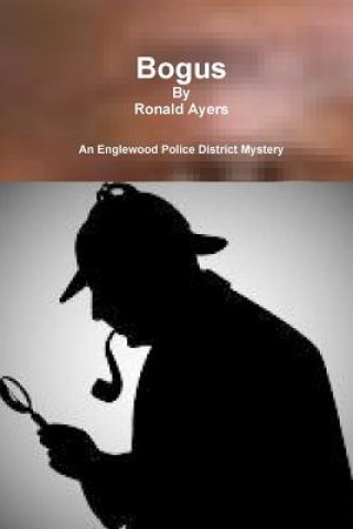 Libro Bogus Ronald Ayers