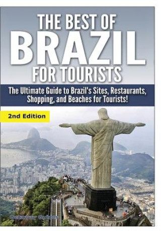 Kniha Best of Brazil for Tourists Getaway Guides