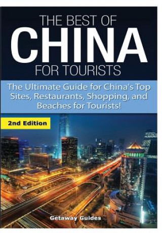 Książka Best of China for Tourists Getaway Guides