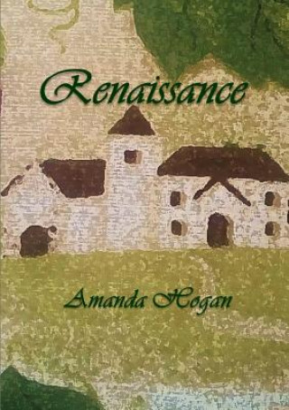 Knjiga Renaissance Amanda Hogan